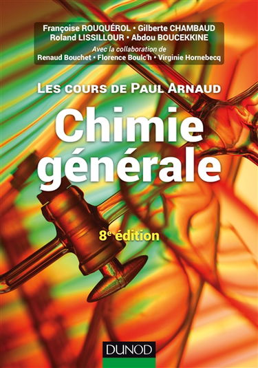 Chimie générale : les cours de Paul Arnaud