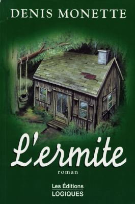 Couverture de L'Ermite par Denis Monette