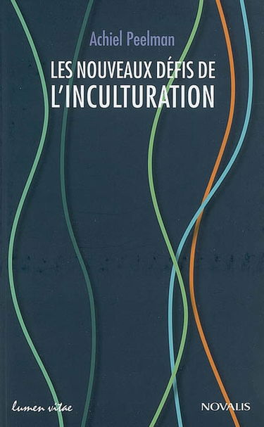 Les nouveaux défis de l'inculturation