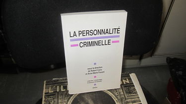 La Personnalité criminelle : actes
