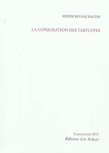 La conjuration des tartuffes