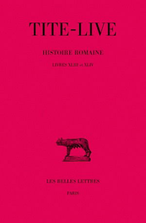 Abrégés des livres de l'Histoire romaine de Tite-Live. Vol. 32. Livres XVIII-XVIV