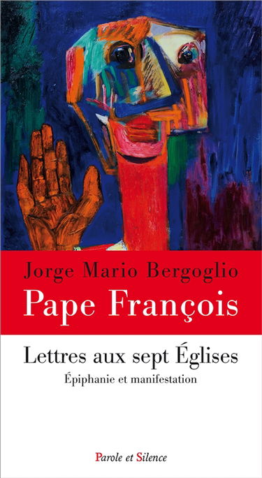Lettres aux sept Eglises : Epiphanie et manifestation