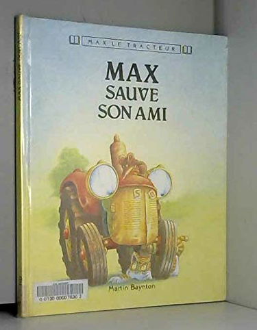 Max sauve son ami