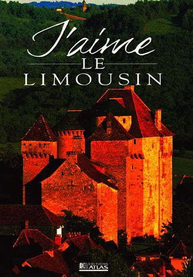 J'aime le Limousin