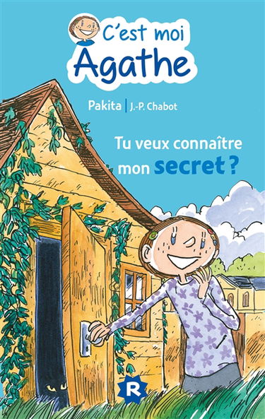 C'est moi Agathe. Tu veux connaître mon secret ?