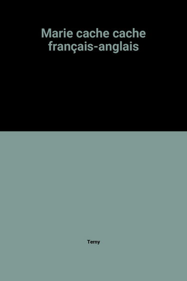 Marie cache-cache. Mary hideway