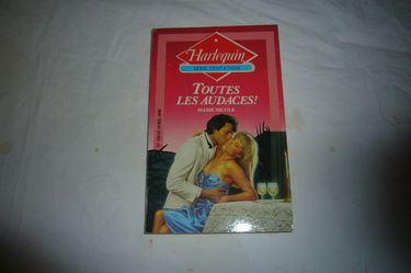 Toutes les audaces ! (Harlequin)