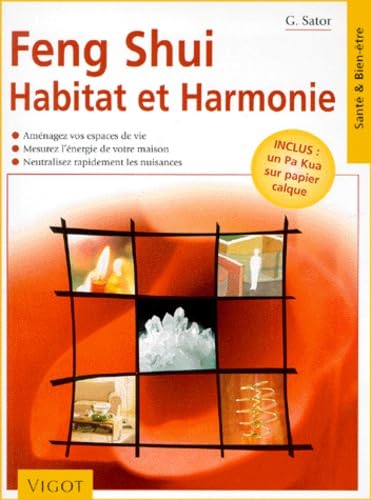 Feng shui : habitat et harmonie