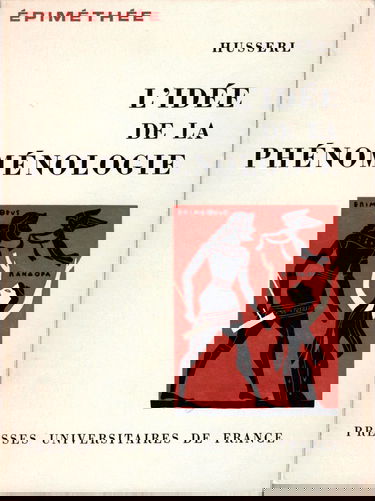 L'Idée de la phénoménologie: 5 leçons