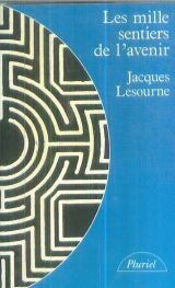 Les Mille sentiers de l'avenir