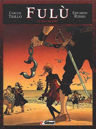 Fulù. Vol. 1. Le Mauvais sort