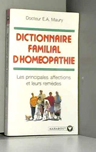 Dictionnaire familial d'homéopathie