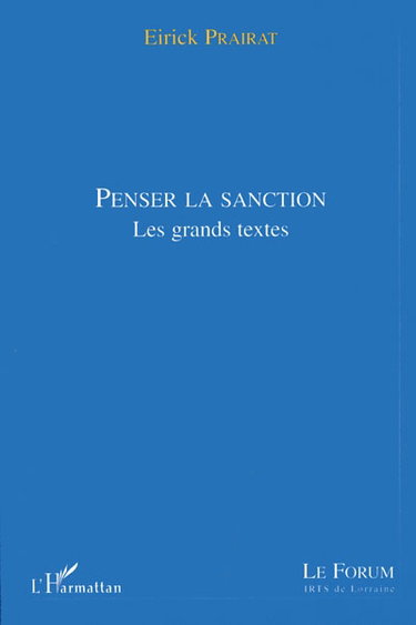 Penser la sanction : les grands textes