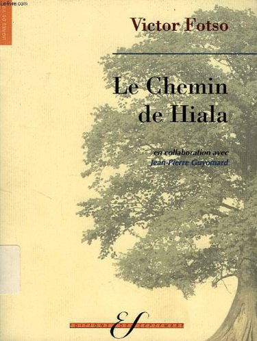 Le chemin de Hiala