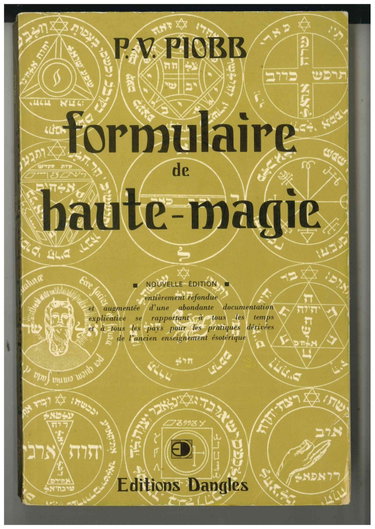 Couverture de Formulaire de haute magie… par Pierre Piobb