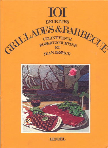 101 recettes: grillades & barbecue