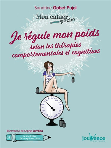 Je régule mon poids selon les thérapies comportementales et cognitives