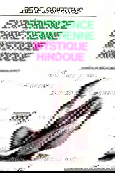 Expérience chrétienne, mystique hindoue