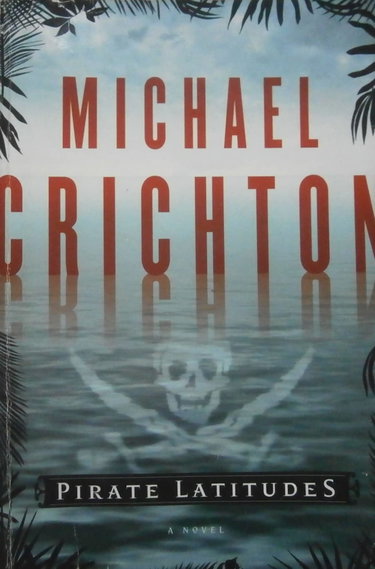 Couverture de Pirate Latitudes par Michael Crichton