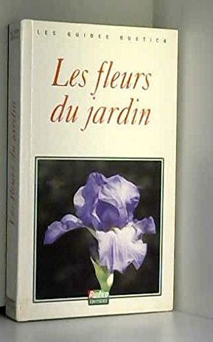 Les fleurs du jardin