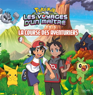 Couverture de Pokémon : la série Les voyages d'un maître. La course des aventuriers