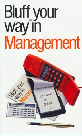 Couverture de The Bluffer's Guide to Management