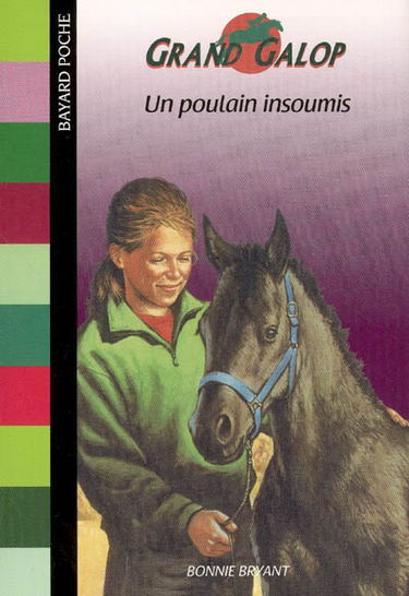 Grand Galop. Un poulain insoumis