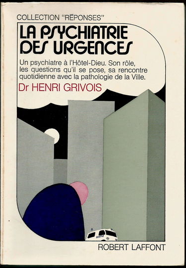 La Psychiatrie des urgences
