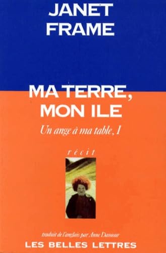 Un ange à ma table. Vol. 1. Ma terre, mon île
