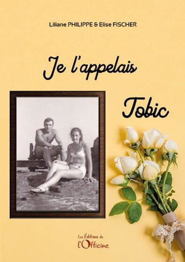 Couverture de Je l'appelais Tobic