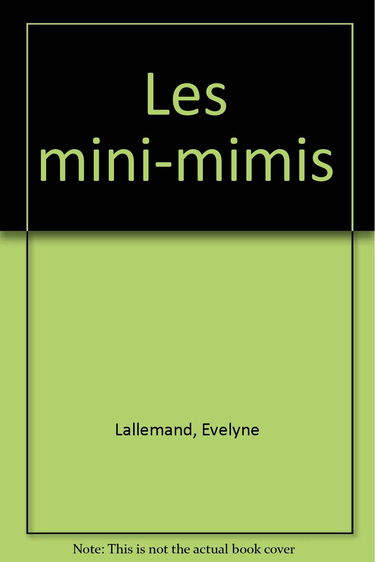 Les Mini-Mimis