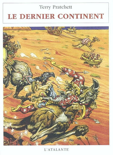 Les annales du Disque-monde. Vol. 22. Le dernier continent