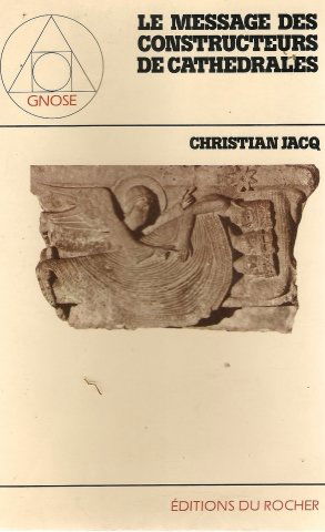 Le message des constructeurs de cathedrales