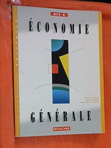 Economie générale : enseignement supérieur, BTS, IUT, 1er cycle de faculté : guide pédagogique. Vol. 2-1. Manuel