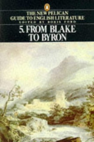 Couverture de New Pelican Guide to English Literature: From Blake to Byron