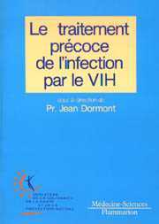Le Traitement précoce de l'infection par le VIH