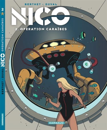 Nico. Vol. 2. Opération Caraïbes