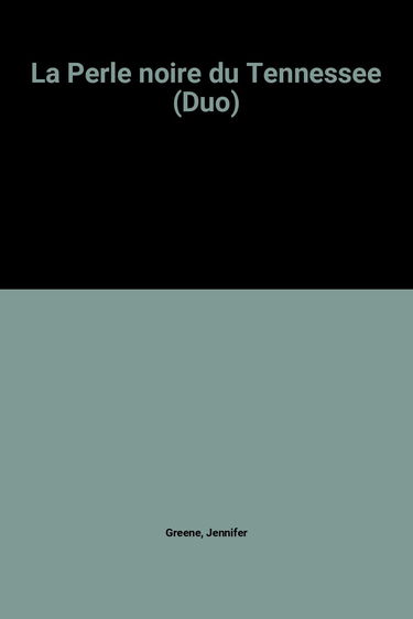 La Perle noire du Tennessee (Duo)