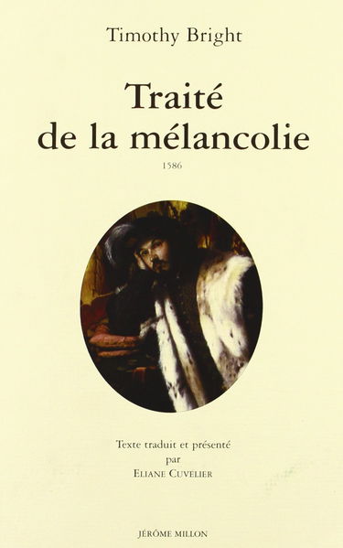 Traité de la mélancolie (1586)