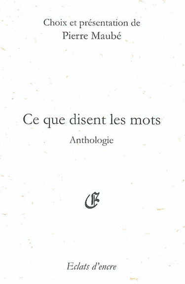 Ce que disent les mots