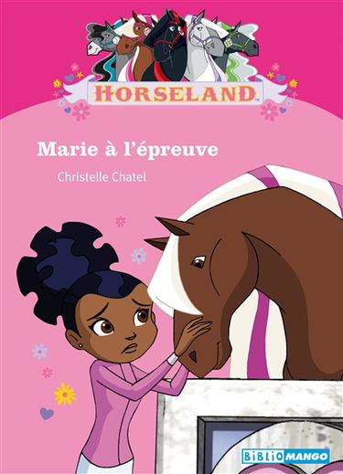 Horseland. Marie à l'épreuve