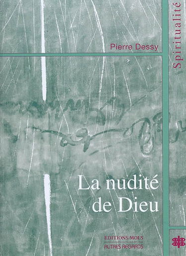 La nudité de Dieu : pour un Dieu partenaire !