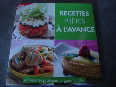 Couverture de RECETTES PRÊTES à L'AVANCE "40 RECETTES PRATIQUES ET GOURMANDES" par Divers