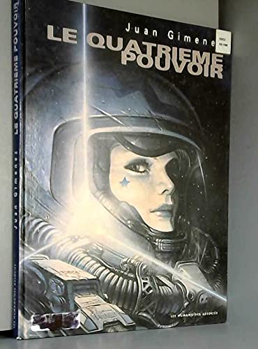 Le quatrième pouvoir. Vol. 1