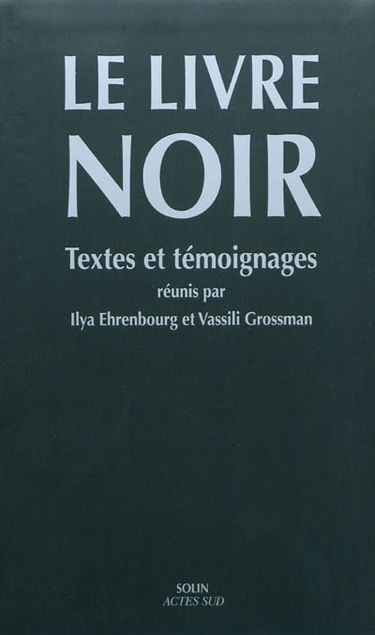 Le livre noir : textes et témoignages