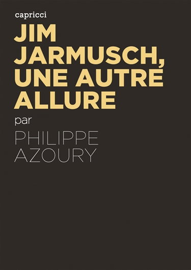 Couverture de Jim Jarmusch, une autre allure