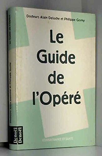 Le Guide de l'opéré