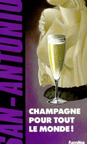 CHAMPAGNE POUR TOUT LE MONDE