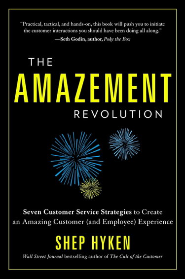 Couverture de The Amazement Revolution: Seven Customer Service Strategies to Create an Amazing Customer (And Employee) Experience